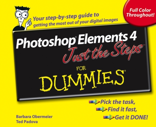 Photoshop Elements 4 Just the Steps For Dummies, Paperback Book