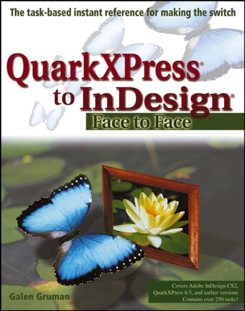 QuarkXPress to InDesign : Face to Face, Paperback / softback Book