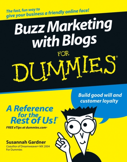 Buzz Marketing with Blogs For Dummies, Paperback Book