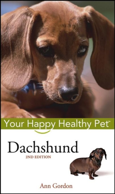 Dachshund : Your Happy Healthy Pet, PDF eBook
