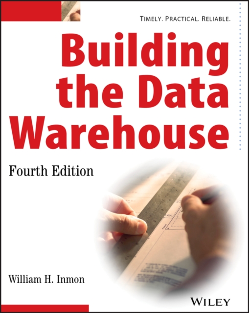 Building the Data Warehouse, Paperback / softback Book