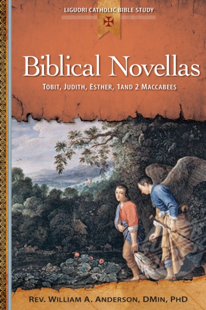 Biblical Novellas : Tobit, Judith, Esther, 1 and 2 Maccabees, EPUB eBook