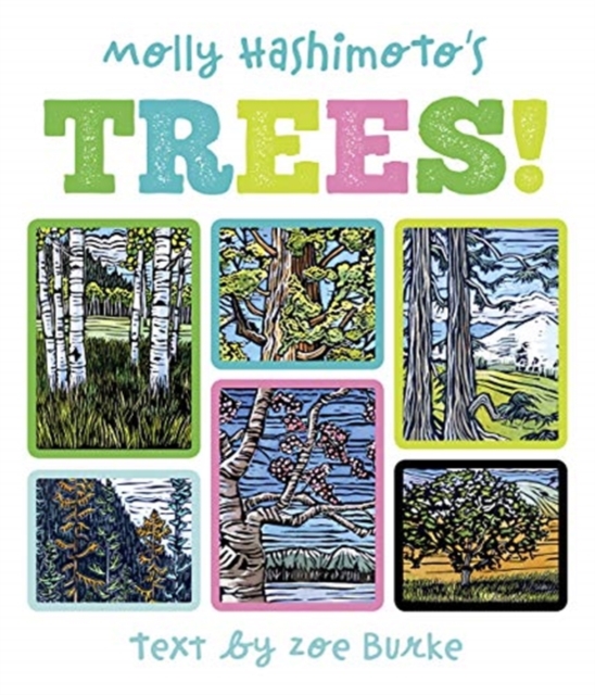 Molly Hashimoto's Trees! Board Book, Board book Book