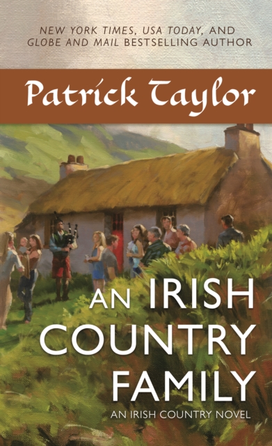An Irish Country Family : An Irish Country Novel, Paperback / softback Book