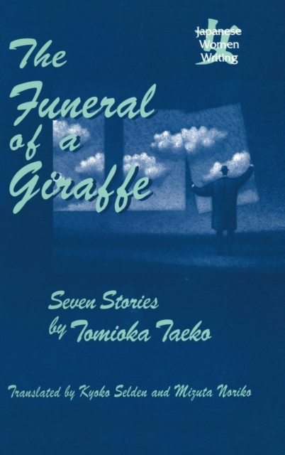 The Funeral of a Giraffe : Seven Stories, Hardback Book