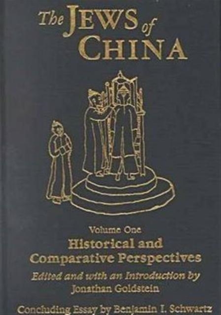 The Jews of China: v. 1 & 2, Hardback Book