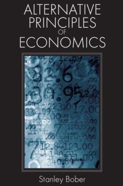 Alternative Principles of Economics, Paperback / softback Book