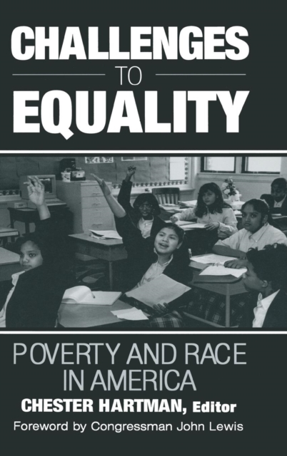 Challenges to Equality : Poverty and Race in America, Hardback Book