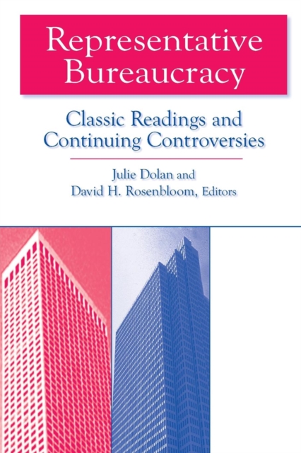 Representative Bureaucracy : Classic Readings and Continuing Controversies, Paperback / softback Book