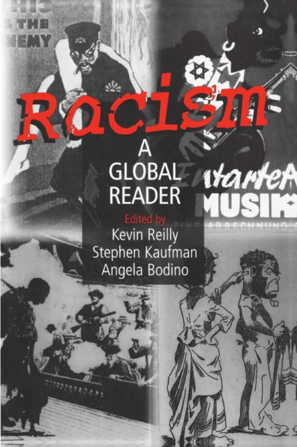 Racism: A Global Reader : A Global Reader, Paperback / softback Book