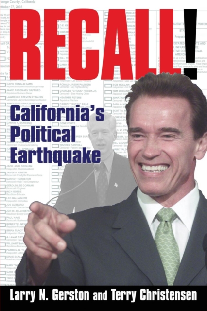 Recall! : California's Political Earthquake, Paperback / softback Book