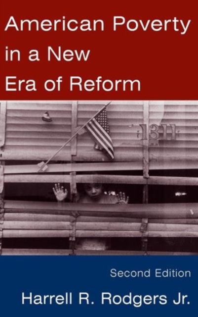 American Poverty in a New Era of Reform, Hardback Book