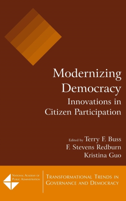 Modernizing Democracy: Innovations in Citizen Participation : Innovations in Citizen Participation, Hardback Book