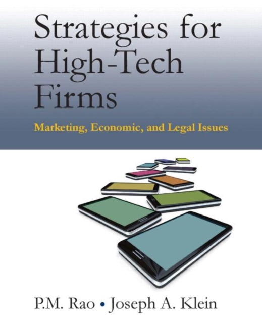 Strategies for High-Tech Firms : Marketing, Economic, and Legal Issues, Paperback / softback Book