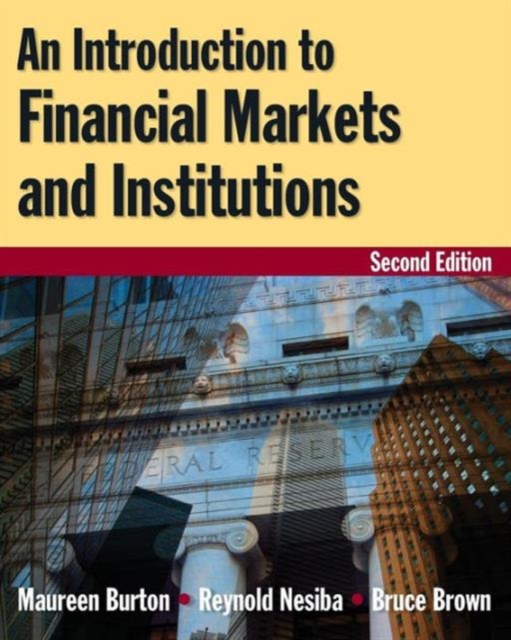 An Introduction to Financial Markets and Institutions, Paperback / softback Book