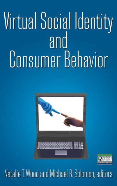 Virtual Social Identity and Consumer Behavior, Hardback Book