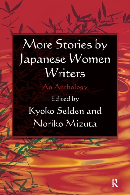 More Stories by Japanese Women Writers: An Anthology : An Anthology, Paperback / softback Book