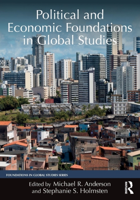 Political and Economic Foundations in Global Studies, Paperback / softback Book