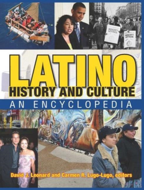 Latino History and Culture : An Encyclopedia, Multiple-component retail product Book