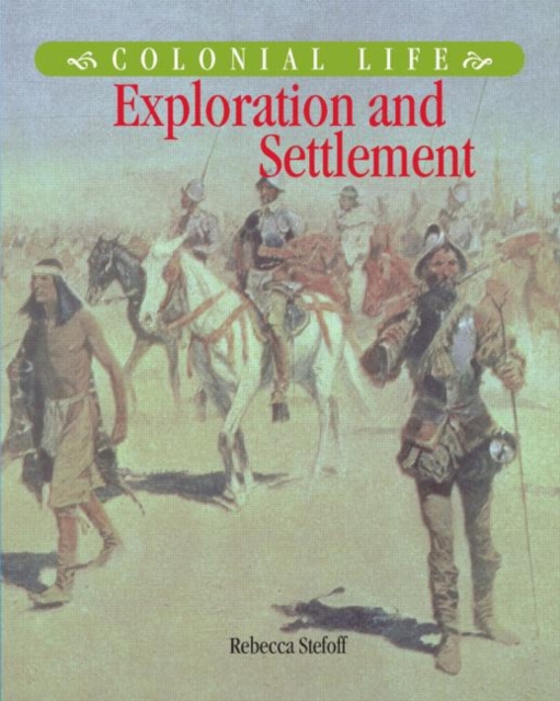 Exploration and Settlement, Hardback Book