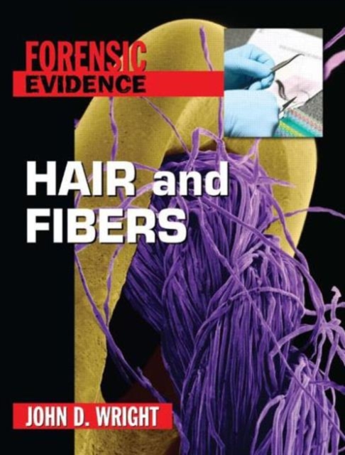Hair and Fibers, Hardback Book