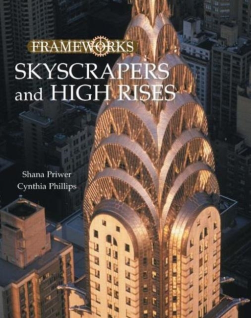 Skyscrapers and High Rises, Hardback Book