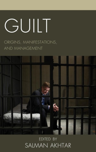 Guilt : Origins, Manifestations, and Management, EPUB eBook