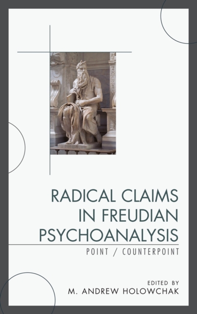 Radical Claims in Freudian Psychoanalysis : Point/Counterpoint, EPUB eBook