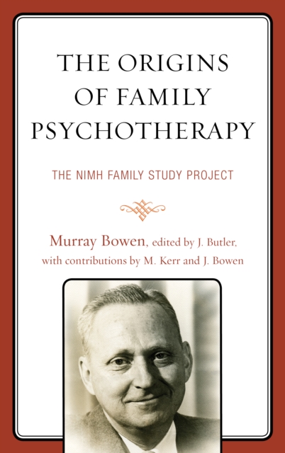 The Origins of Family Psychotherapy : The NIMH Family Study Project, EPUB eBook