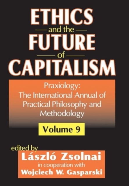 Ethics and the Future of Capitalism, Hardback Book