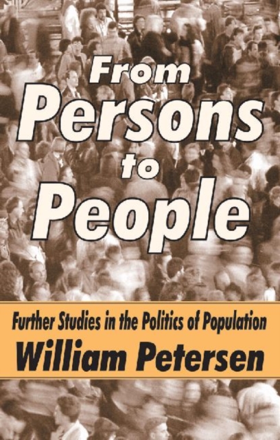 From Persons to People : A Second Primer in Demography, Hardback Book