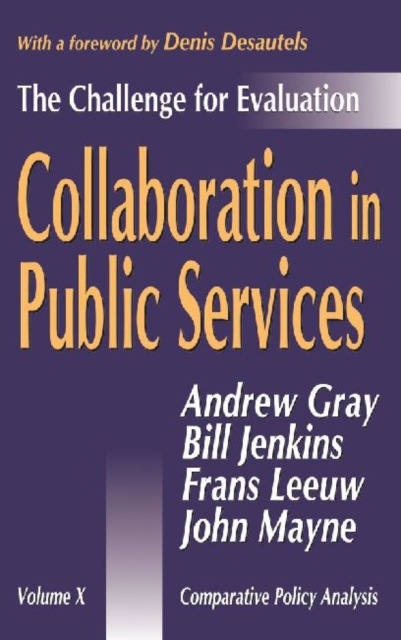 Collaboration in Public Services : The Challenge for Evaluation, Hardback Book