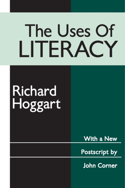 The Uses of Literacy, Paperback / softback Book