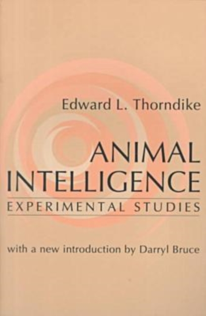 Animal Intelligence : Experimental Studies, Paperback / softback Book