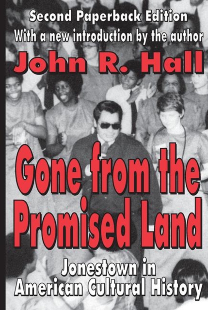 Gone from the Promised Land : Jonestown in American Cultural History, Paperback / softback Book