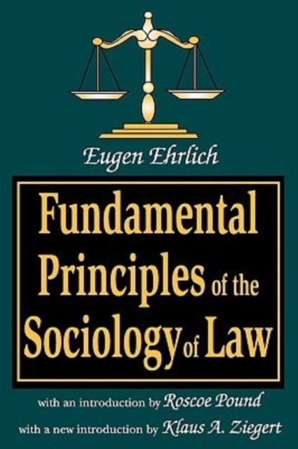 Fundamental Principles of the Sociology of Law, Paperback / softback Book