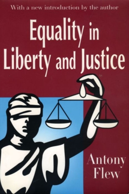 Equality in Liberty and Justice, Paperback / softback Book