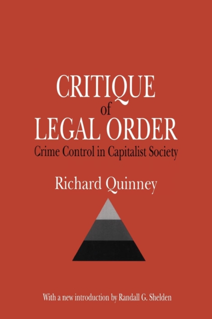 Critique of the Legal Order : Crime Control in Capitalist Society, Paperback / softback Book
