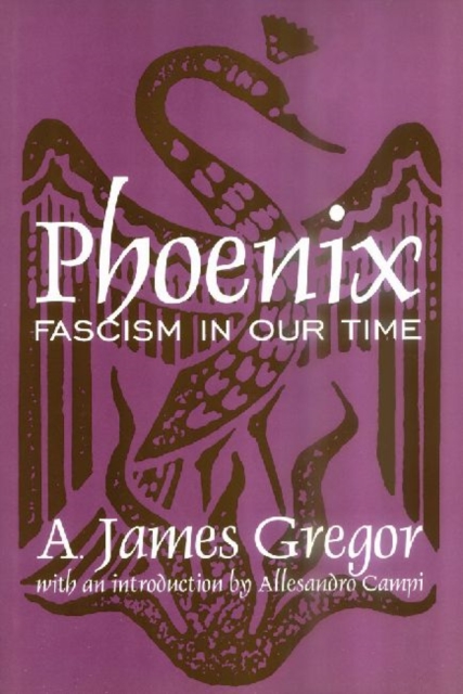 Phoenix : Fascism in Our Time, Paperback / softback Book