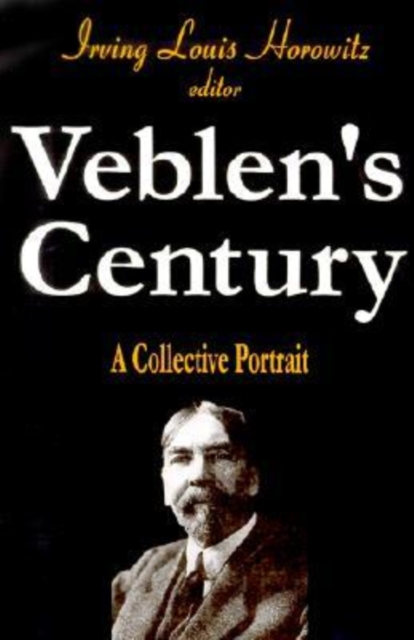 Veblen's Century : A Collective Portrait, Paperback / softback Book