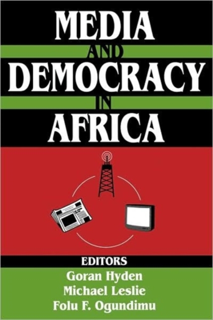 Media and Democracy in Africa, Paperback / softback Book