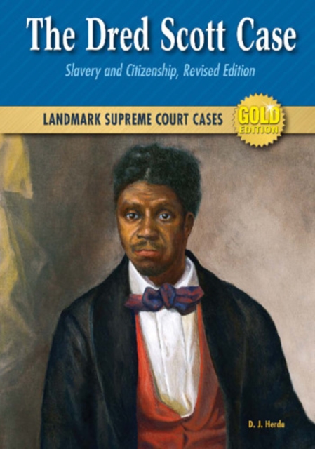 The Dred Scott Case : Slavery and Citizenship, PDF eBook
