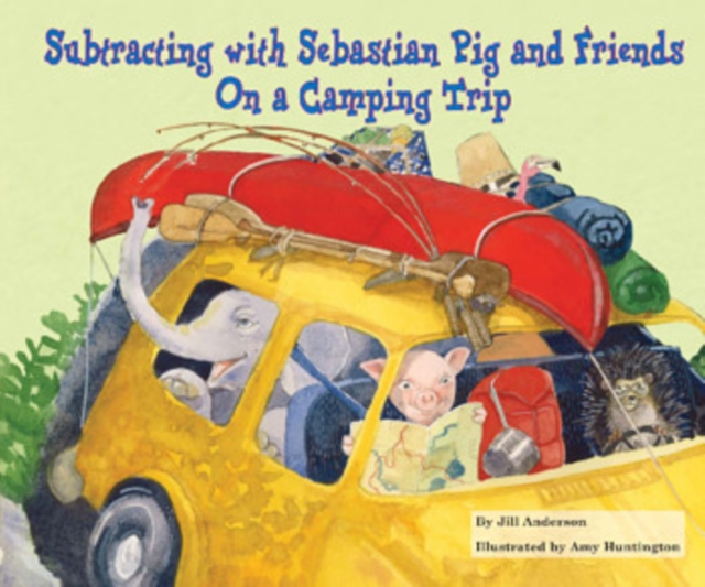 Subtracting with Sebastian Pig and Friends On a Camping Trip, PDF eBook
