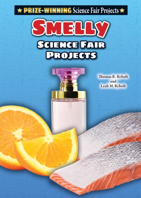 Smelly Science Fair Projects, PDF eBook