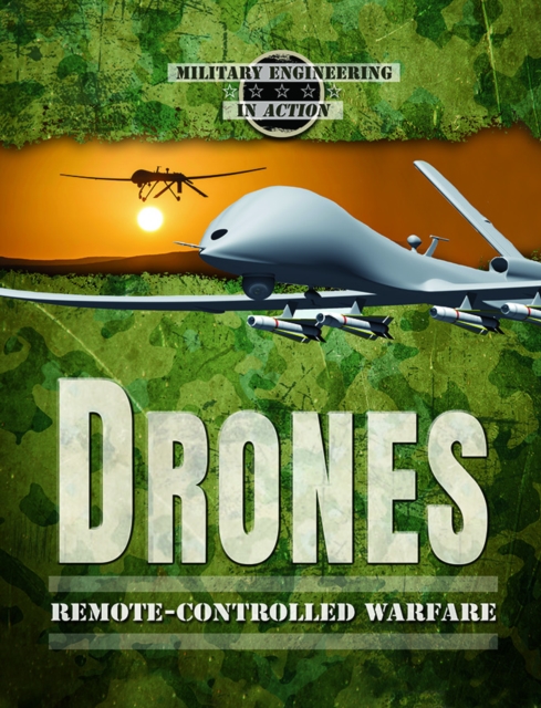 Drones : Remote-Controlled Warfare, PDF eBook