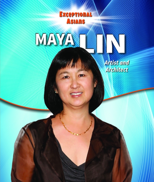 Maya Lin : Artist and Architect, PDF eBook