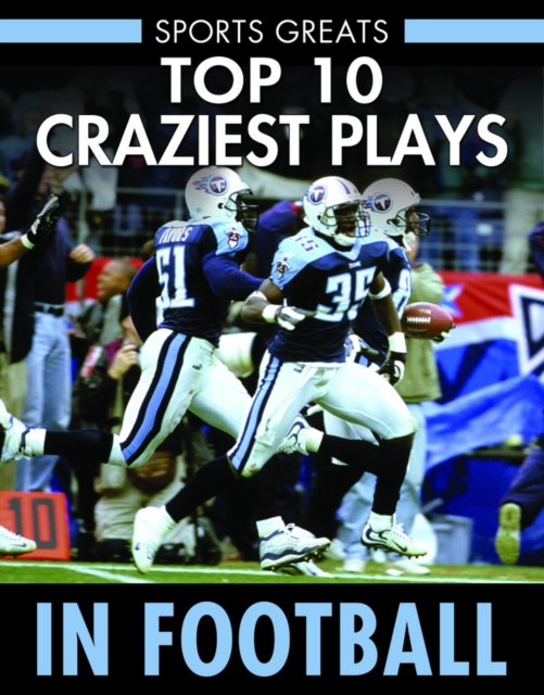 Top 10 Craziest Plays in Football, PDF eBook