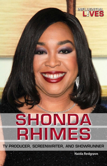 Shonda Rhimes : TV Producer, Screenwriter, and Showrunner, PDF eBook