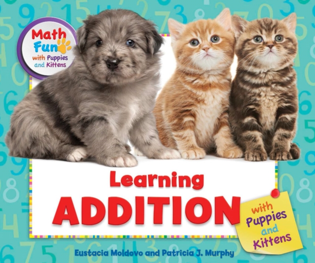 Learning Addition with Puppies and Kittens, PDF eBook