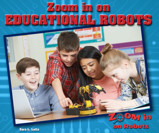 Zoom in on Educational Robots, PDF eBook